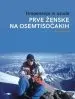 Prve ženske na osemtisočakih