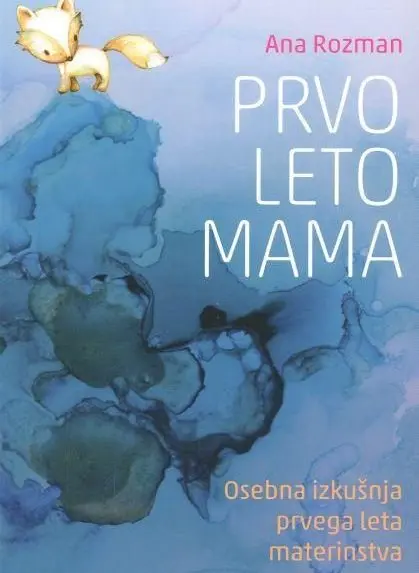 Prvo leto mama