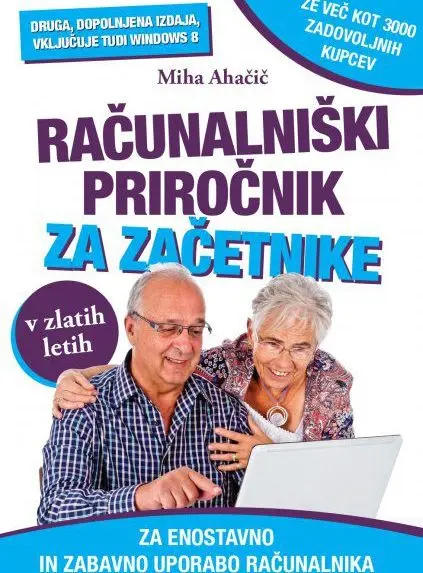 Računalniški priročnik za začetnike v zlatih letih