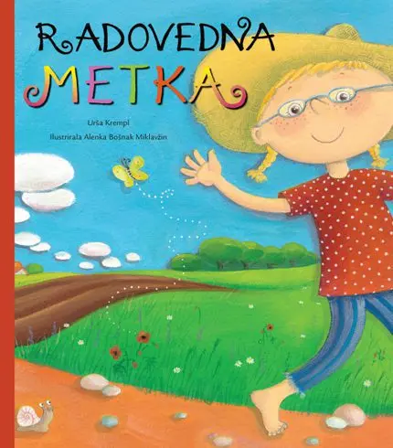 Radovedna Metka