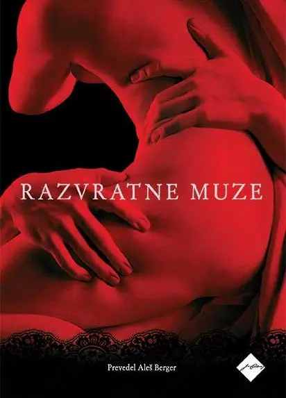 Razvratne muze - Francoska erotična poezija