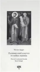 Zgodnje krščanstvo in grška paideia