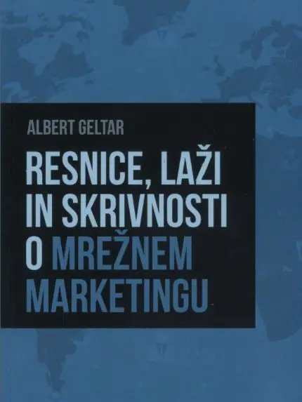 .Resnice, laži in skrivnosti o mrežnem marketingu