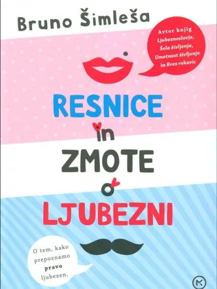 Resnice in zmote o ljubezni