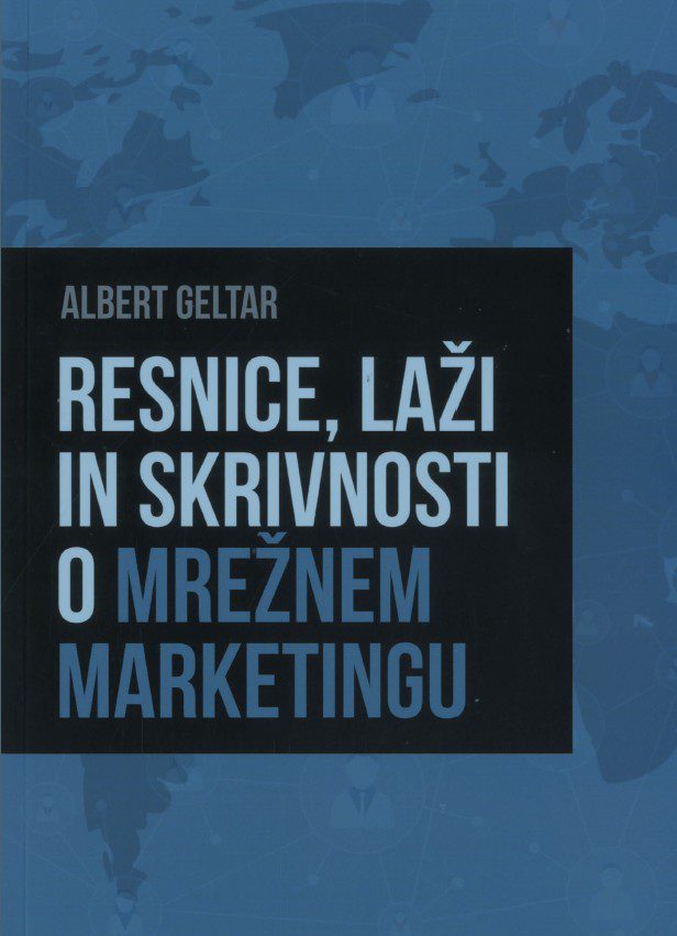.Resnice, laži in skrivnosti o mrežnem marketingu