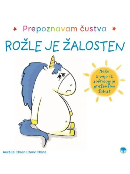 Rožle je žalosten