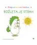 Rožleta je strah