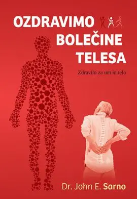 Ozdravimo bolečine telesa