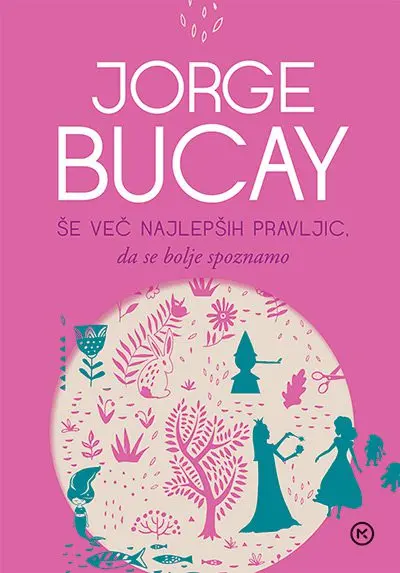 Še več najlepših pravljic, da se bolje spoznamo