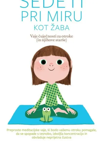 Sedeti pri miru kot žaba (Cangurina KNJIGA LETA 2020)
