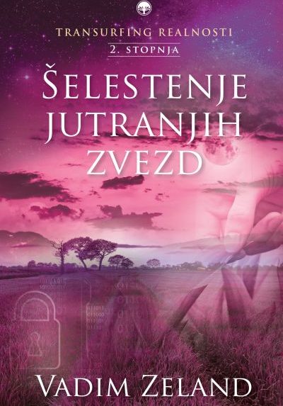 Transurfing realnosti II. stopnja