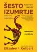 Šesto izumrtje: Nenaravna zgodovina