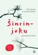Šinrin-joku: japonska gozdna kopel