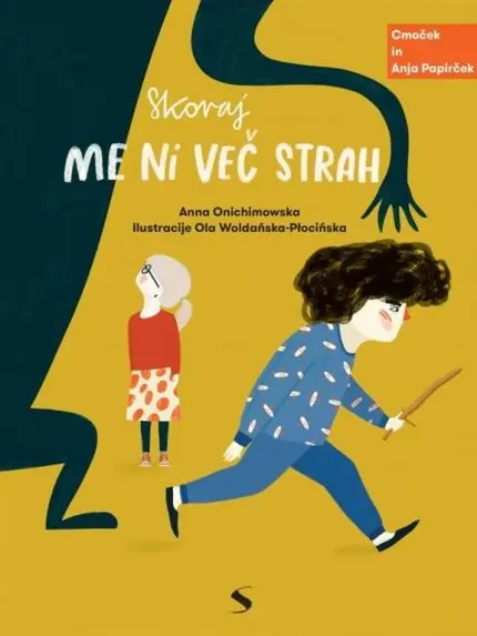 Skoraj me ni več strah