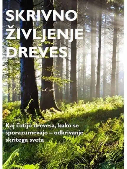 Skrivno življenje dreves - 9. natis