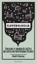 Slovenologija: življenje v najboljši deželi na svetu in popotovanje po njej - slika 2