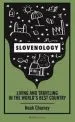 Slovenology: living and traveling in the world's best country - slika 2