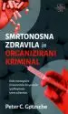.Smrtonosna zdravila in organizirani kriminal - slika 2