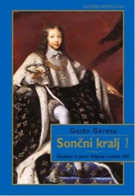 Sončni kralj 1, Zasebno in javno življenje Ludvika XIV