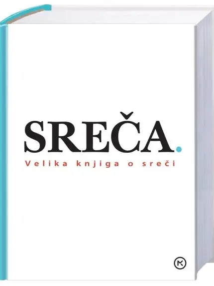 Sreča - Velika knjiga o sreči