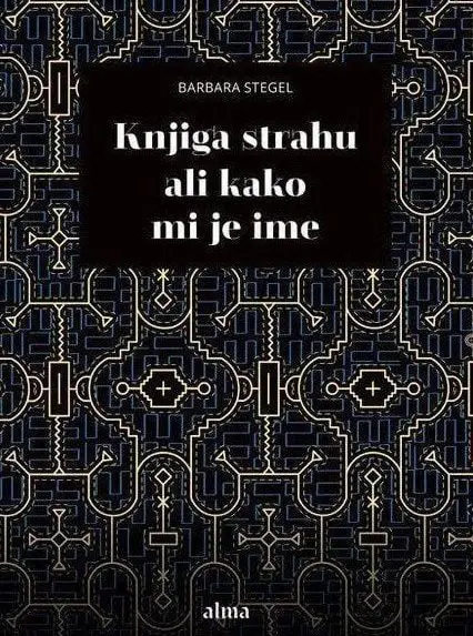 Knjiga strahu ali kako mi je ime