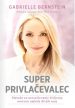 Super privlačevalec