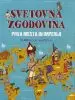 Svetovna zgodovina: Prva mesta in imperiji