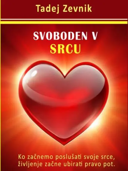 Svoboden v srcu