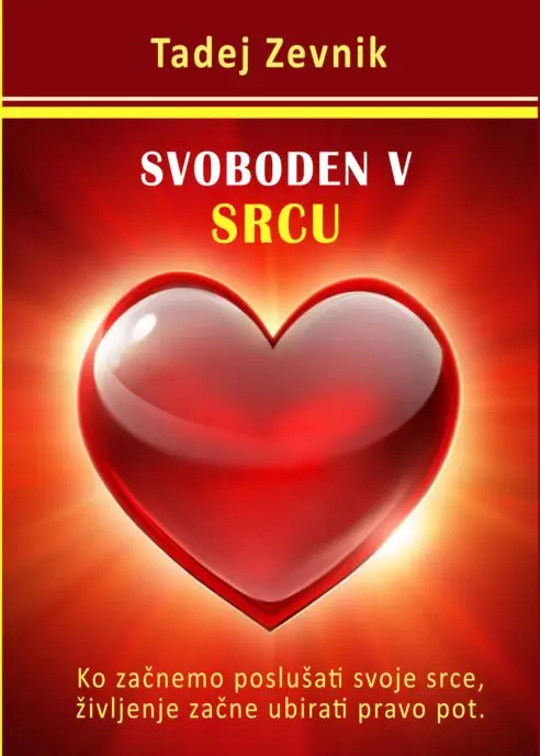 Svoboden v srcu