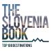 The Slovenia Book (3. edition, english) - slika 2