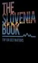 The Slovenia Book 3 (Black edition, english) - slika 2