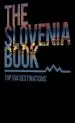 The Slovenia Book 3 (Black edition, english)