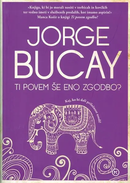 Ti povem še eno zgodbo?