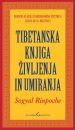 Tibetanska knjiga življenja in umiranja - Uroš Kalčič