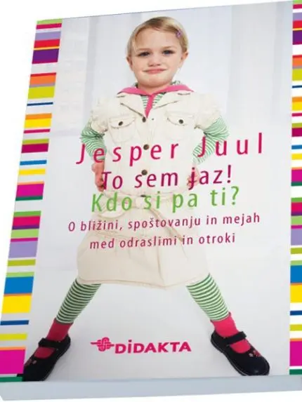 To sem jaz! Kdo si pa ti?