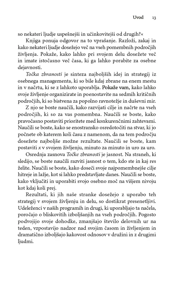 Točka zbranosti - Preizkušen sistem, kako poenostavite svoje življenje, podvojite svojo učinkovitost in dosežete vse svoje cilje - slika 10