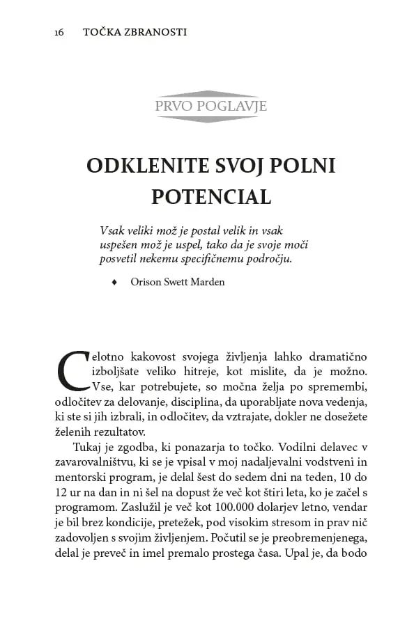 Točka zbranosti - Preizkušen sistem, kako poenostavite svoje življenje, podvojite svojo učinkovitost in dosežete vse svoje cilje - slika 13