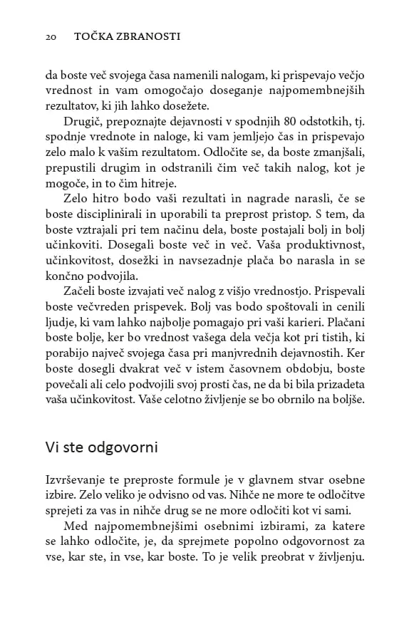 Točka zbranosti - Preizkušen sistem, kako poenostavite svoje življenje, podvojite svojo učinkovitost in dosežete vse svoje cilje - slika 17