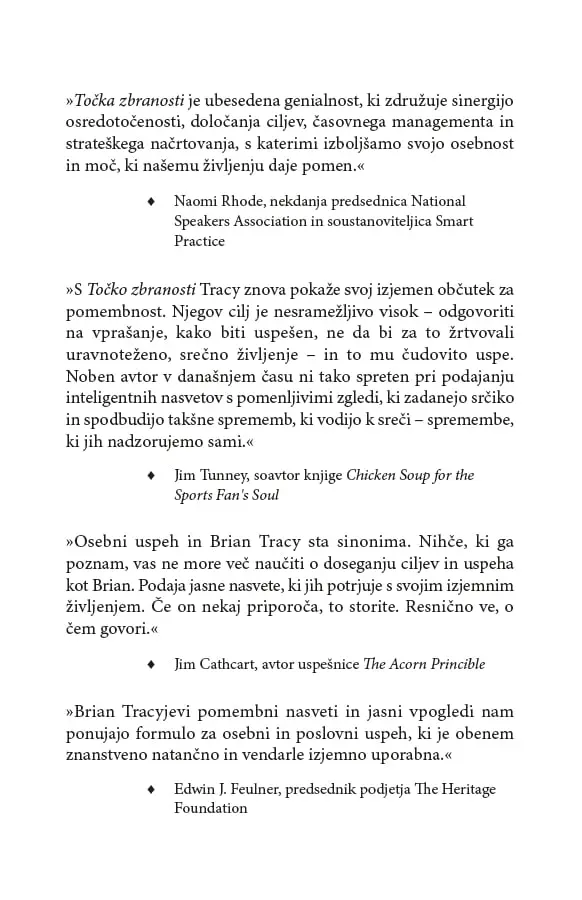 Točka zbranosti - Preizkušen sistem, kako poenostavite svoje življenje, podvojite svojo učinkovitost in dosežete vse svoje cilje - slika 4