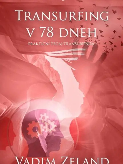 Transurfing v 78 dneh