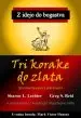 Trije koraki do zlata