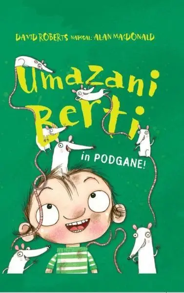 Umazani Berti in podgane