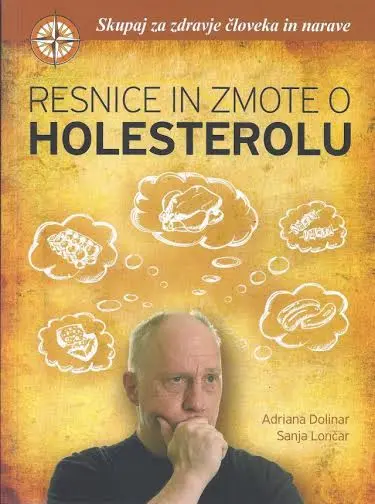 Resnice in zmote o holesterolu