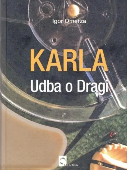 Karla - Udba o Dragi