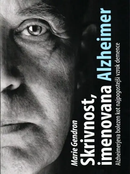 Skrivnost, imenovana Alzheimer