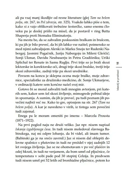 Iskanje izgubljenega zdravja: za vse, ki bi se radi ognili belih halj, belih receptov, belih laži, bele žene in črnih misli - slika 37