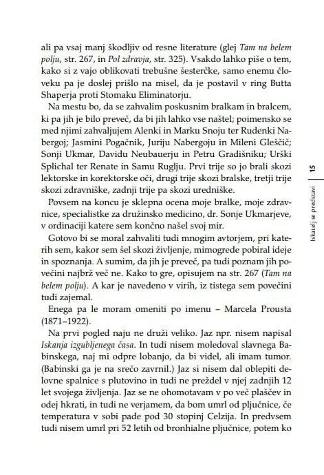 Iskanje izgubljenega zdravja: za vse, ki bi se radi ognili belih halj, belih receptov, belih laži, bele žene in črnih misli - slika 11