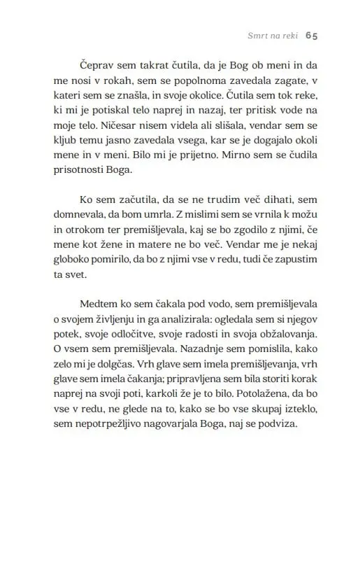 V nebesa in nazaj: Resnična zgodba zdravnice o obsmrtni izkušnji, nebesih, angelih in vrnitvi v življenje - slika 31