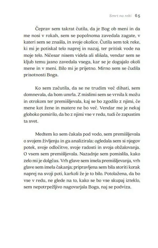 V nebesa in nazaj: Resnična zgodba zdravnice o obsmrtni izkušnji, nebesih, angelih in vrnitvi v življenje - slika 14