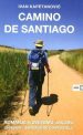 Camino de Santiago - Romanje k svetemu Jakobu